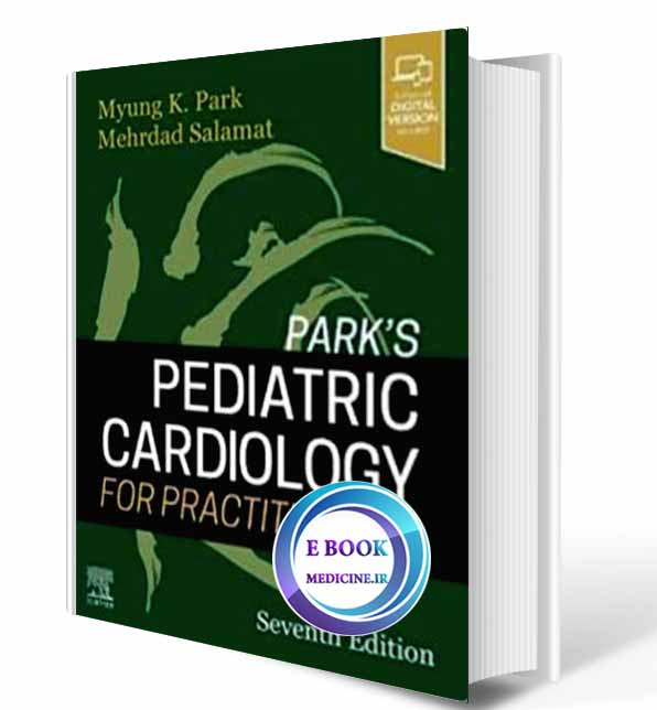 دانلود کتاب Park's Pediatric Cardiology for Practitioners 2020(Original PDF)